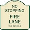 Signmission No Stopping Fire Lane Refer to CVC 22500.1 Heavy-Gauge Aluminum Sign, 18" x 18", TG-1818-23576 A-DES-TG-1818-23576 - alternate 1